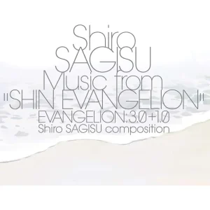 Shiro Sagisu Shin Evangelion: 3.0+1.0 Vinyl LP 2024