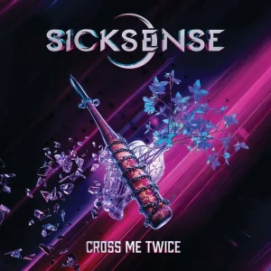 Sicksense Cross Me Twice Vinyl LP 2025