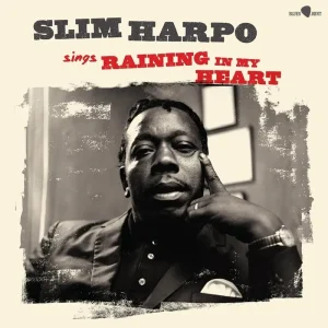 Slim Harpo Sings Raining In My Heart Vinyl LP 2024