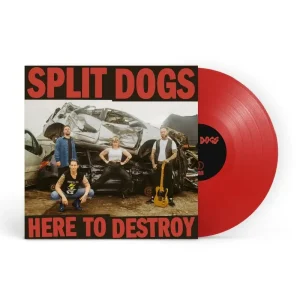 Split Dogs Here To Destroy Vinyl LP Red Colour 2025