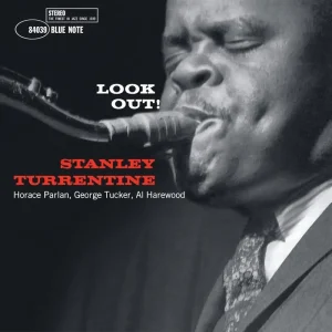 Stanley Turrentine Look Out Vinyl LP 2025