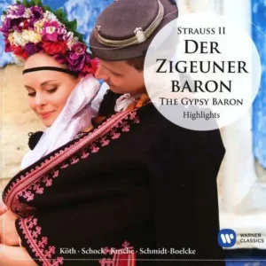 Strauss II: Der Zigeunerbaron – Highlights (Inspiration)
