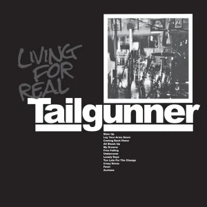 Tailgunner Living For Real Vinyl LP Coloured RSD 2025