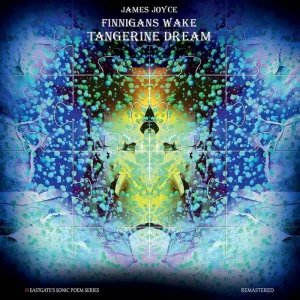 Tangerine Dream Finnegans Wake Vinyl LP 2024