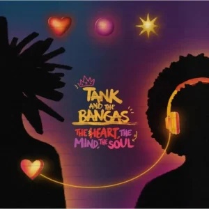 Tank & The Bangas The Heart, The Mind, The Soul Vinyl LP 2024