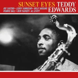 Teddy Edwards Sunset Eyes (Tone Poet) Vinyl LP 2025