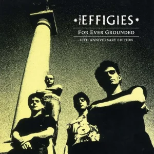 The Effigies For Ever Grounded Vinyl LP Marble Colour Due 2024