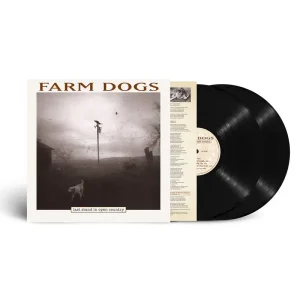The Farm Dogs Last Stand In Open Country Vinyl LP RSD 2024