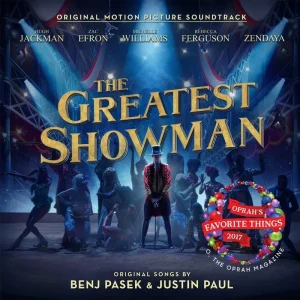 The Greatest Showman Original Motion Picture Soundtrack