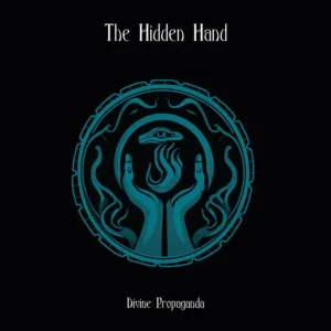 The Hidden Hand Divine Propaganda Vinyl LP 2025