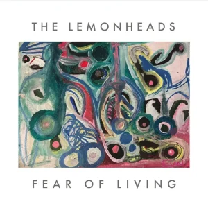 The Lemonheads Fear Of Living / Seven Out 7″ Vinyl Single 2024
