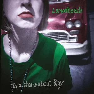 The Lemonheads It’s A Shame About Ray Vinyl LP 30th Anniversary 2025
