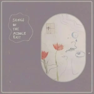 The Middle East The Songs Of The Middle East Vinyl LP 2025