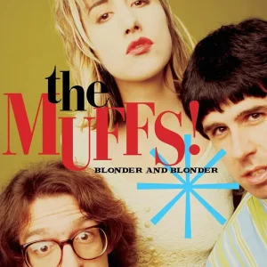 The Muffs Blonder And Blonder Vinyl LP Crystal Clear Colour 2024