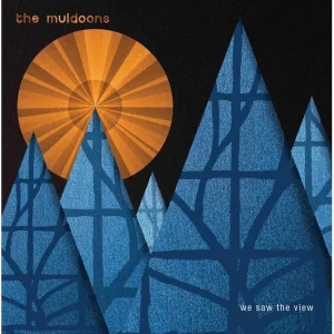 The Muldoons We Saw The View Vinyl LP 2024