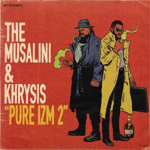 The Musalini & Khrysis Pure IZM 2 Vinyl LP 2025