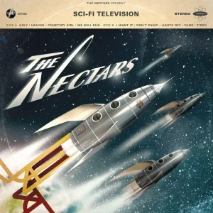 The Nectars Sci-Fi Television Vinyl LP 2018
