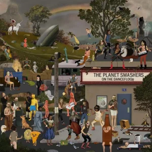 The Planet Smashers On The Dancefloor 2025