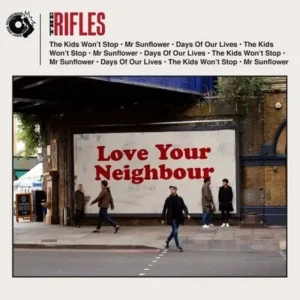 The Rifles Love Your Neighbour CD 2024
