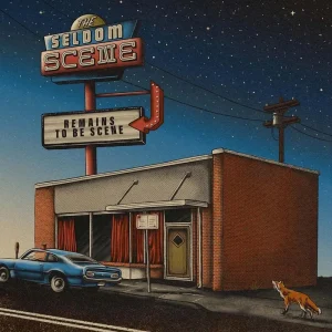 The Seldom Scene Remains To Be Scene Vinyl LP 2025