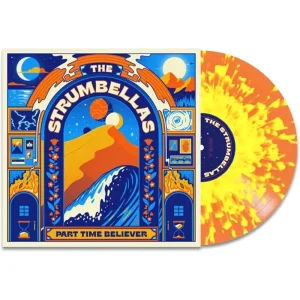 The Strumbellas Part Time Believer Vinyl LP Orange & Yellow Splatter Colour 2024