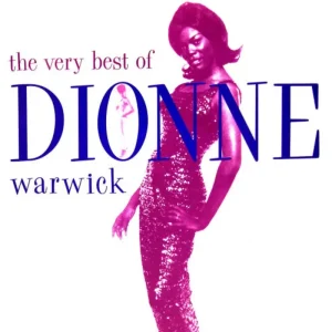 The Very Best Of Dionne Warwick