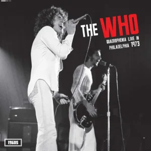 The WHO Quadrophenia Live In Philadelphia 1973 Vinyl LP 2025