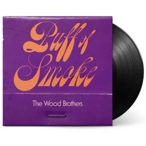 The Wood Brothers Puff of Smoke Vinyl LP 2025