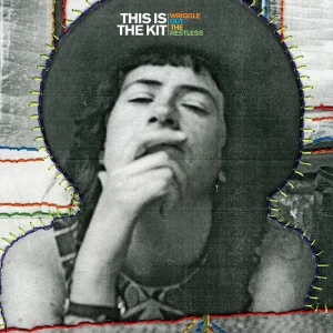 This Is the Kit Wriggle Out the Restless Vinyl LP Transparent Orange Colour 2023