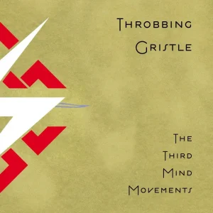 Throbbing Gristle The Third Mind Movements Vinyl LP 2024