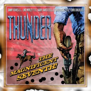 Thunder The Magnificent Seventh Vinyl LP 2024