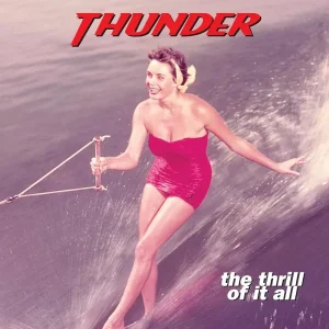Thunder The Thrill of It All Vinyl LP Pink & Clear Colour 2023