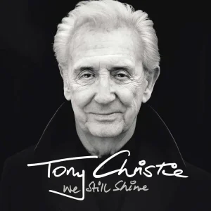 Tony Christie We Still Shine Vinyl LP 2025