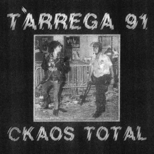 Trrega 91 Ckaos Total Vinyl LP 2025