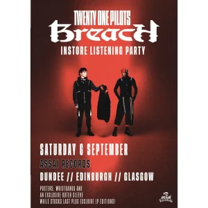 Twenty One Pilots Breach Instore Listening Party 5pm Saturday 6th September 2025