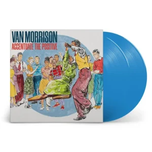Van Morrison Accentuate The Positive Vinyl LP Blue Colour 2023