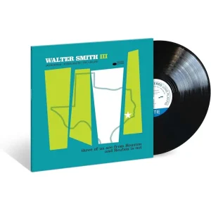 Walter Smith Iii Three Of Us Are From Houston And Reuben Is Not Vinyl LP 2024