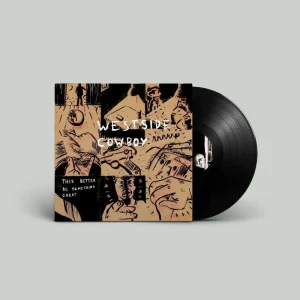 Westside Cowboy This Better Be Something Great Vinyl LP 2025
