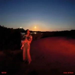 Wow Rosa Di Luce Vinyl LP 2025