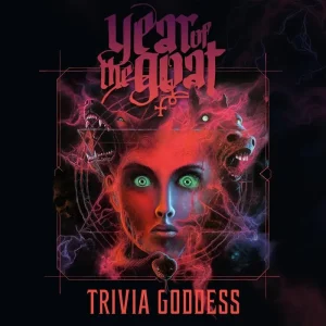 Year of the Goat Trivia Goddess Vinyl LP Due Out 12/09/25