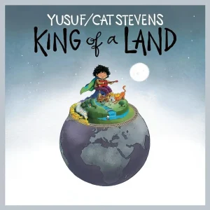 Yusuf  and Cat Stevens King of a Land Vinyl LP 2023